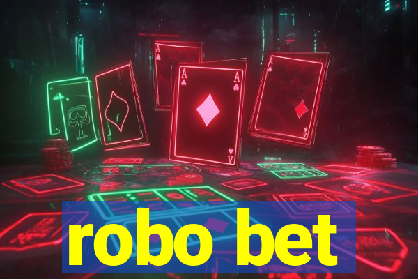 robo bet